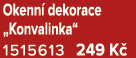 Okenn dekorace „Konvalinka“ 1515613 249 K 