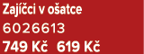 Zaj ci v o atce 6026613 749 K  619 K 