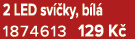2 LED sv ky, b l  1874613 129 K 