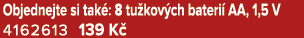Objednejte si tak : 8 tu kov ch bateri AA, 1,5 V 4162613 139 K 