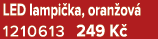 LED lampi ka, oran ov 1210613 249 K 