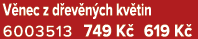 V nec z d ev n ch kv tin 6003513 749 K 619 K 