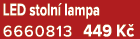 LED stoln lampa 6660813 449 K 