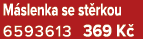 M slenka se st rkou 6593613 369 K 