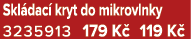 Skl dac kryt do mikrovlnky 3235913 179 K  119 K 