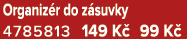 Organiz r do z suvky 4785813 149 K 99 K 