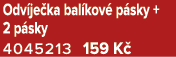 Odv je ka bal kov p sky + 2 p sky 4045213 159 K 