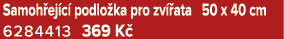 Samoh ej c podlo ka pro zv  ata 50 x 40 cm 6284413 369 K 