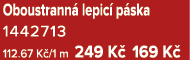 Oboustrann lepic  p ska 1442713 112.67 K /1 m 249 K  169 K 