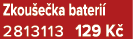 Zkou e ka bateri 2813113 129 K 