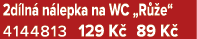 2d ln n lepka na WC „R  e“ 4144813 129 K  89 K 