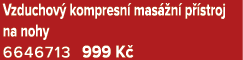 Vzduchov kompresn  mas  n  p  stroj na nohy 6646713 999 K 