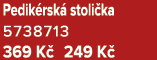 Pedik rsk stoli ka 5738713 369 K  249 K 