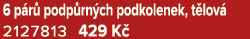 6 p r podp rn ch podkolenek, t lov  2127813 429 K 