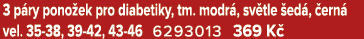 3 p ry pono ek pro diabetiky, tm. modr , sv tle ed ,  ern  vel. 35 38, 39 42, 43 46 6293013 369 K 