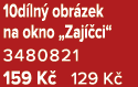 10d ln obr zek na okno „Zaj  ci“ 3480821 159 K  129 K 