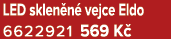 LED sklen n vejce Eldo 6622921 569 K 