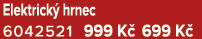 Elektrick hrnec 6042521 999 K  699 K 