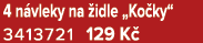 4 n vleky na idle „Ko ky“ 3413721 129 K 