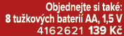 Objednejte si tak : 8 tu kov ch bateri AA, 1,5 V 4162621 139 K 