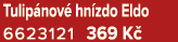Tulip nov hn zdo Eldo 6623121 369 K 
