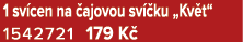 1 sv cen na ajovou sv  ku „Kv t“ 1542721 179 K 
