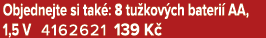 Objednejte si tak : 8 tu kov ch bateri AA, 1,5 V 4162621 139 K 