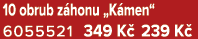 10 obrub z honu „K men“ 6055521 349 K 239 K 