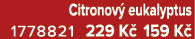 Citronov eukalyptus 1778821 229 K  159 K 