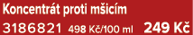 Koncentr t proti m ic m 3186821 498 K /100 ml 249 K 