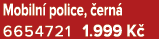 Mobiln police,  ern  6654721 1.999 K 
