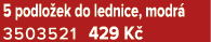 5 podlo ek do lednice, modr 3503521 429 K 