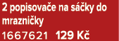 2 popisova e na s ky do mrazni ky 1667621 129 K 
