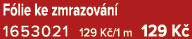 F lie ke zmrazov n 1653021 129 K /1 m 129 K 