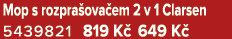 Mop s rozpra ova em 2 v 1 Clarsen 5439821 819 K 649 K 