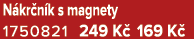 N kr n k s magnety 1750821 249 K 169 K 