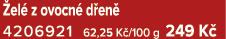  el z ovocn  d en  4206921 62,25 K /100 g 249 K 