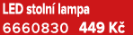 LED stoln lampa 6660830 449 K 