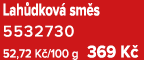 Lah dkov sm s 5532730 52,72 K /100 g 369 K 