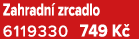 Zahradn zrcadlo 6119330 749 K 