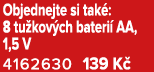 Objednejte si tak : 8 tu kov ch bateri AA, 1,5 V 4162630 139 K 