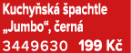 Kuchy sk  pachtle „Jumbo“,  ern  3449630 199 K 