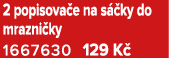 2 popisova e na s ky do mrazni ky 1667630 129 K 