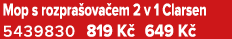 Mop s rozpra ova em 2 v 1 Clarsen 5439830 819 K 649 K 