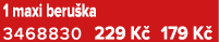 1 maxi beru ka 3468830 229 K 179 K 