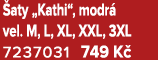  aty „Kathi“, modr vel. M, L, XL, XXL, 3XL 7237031 749 K 