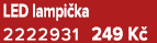 LED lampi ka 2222931 249 K 
