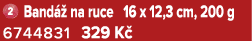 ￼ Band  na ruce 16 x 12,3 cm, 200 g 6744831 329 K 