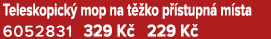 Teleskopick mop na t  ko p  stupn  m sta 6052831 329 K  229 K 