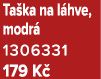 Ta ka na l hve, modr 1306331 179 K 